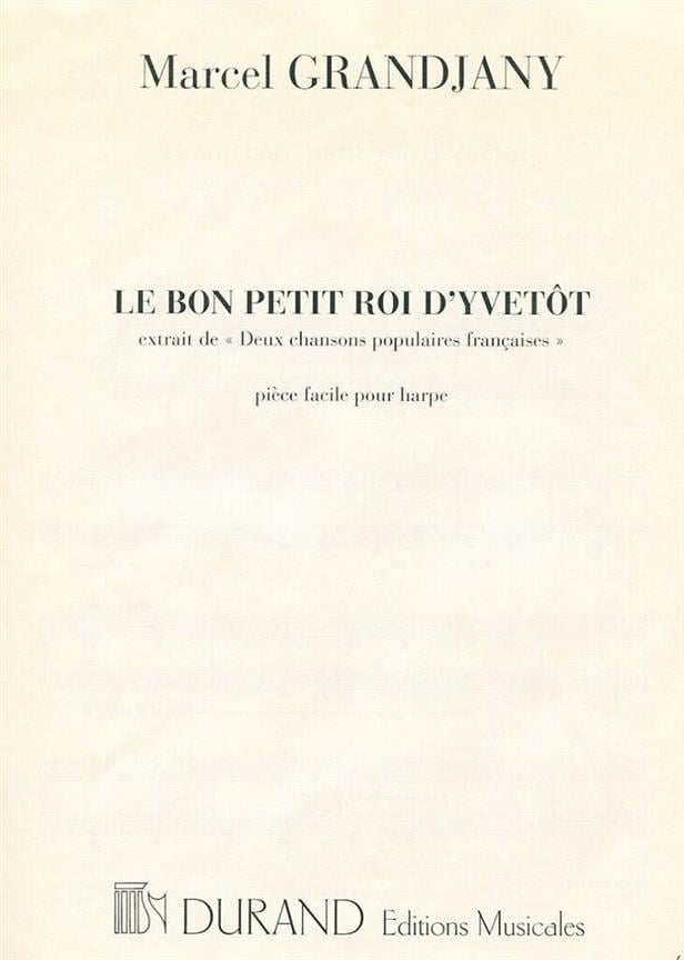 Le Bon Petit Roi D'Yvetot